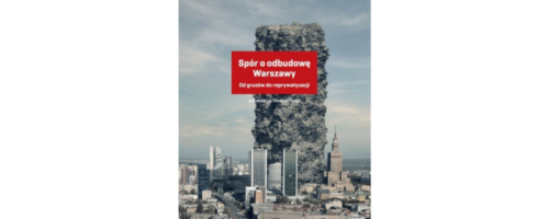 Estetyka a&nbsp;ekonomia (Recenzja książki Spór o&nbsp;odbudowę Warszawy. Od&nbsp;gruzów do&nbsp;reprywatyzacji pod red. Tomasza Fudali) — ilustracja