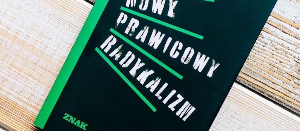 Nowy prawicowy radykalizm — ilustracja