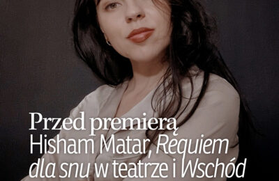 „Moi przyjaciele”, „Requiem dla snu” i słońce wschodzi na Zachodzie | Przed premierą | Amelia Sarnowska