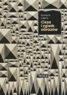 <i>Cisza i zgiełk obrazów</i>