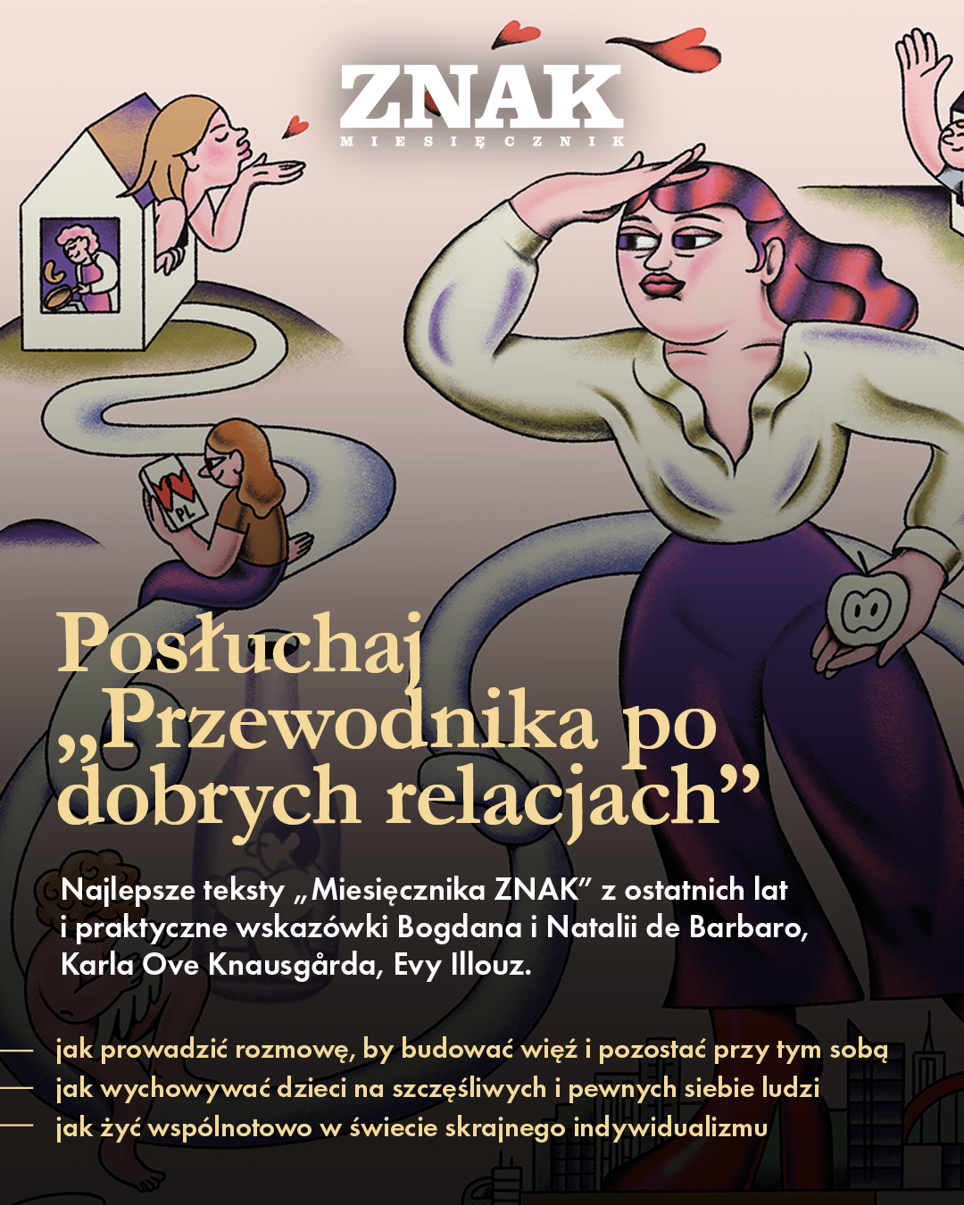 Zadbaj o dobre relacje z audiobookiem miesięcznika ZNAK